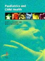 Paediatrics and Child Health [With CDROM] 086542957X Book Cover