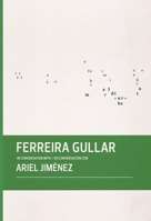 Ferreira Gullar in Conversation with Ariel Jim�nez 0982354452 Book Cover