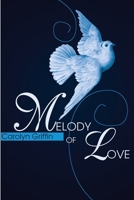 Melody Of Love 0595215157 Book Cover