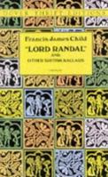 "Lord Randal": And Other British Ballads (Dover Thrift Editions) 0486289877 Book Cover
