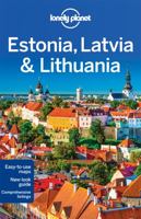 Lonely Planet Estonia, Latvia  Lithuania 1741047706 Book Cover