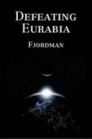 Defeating Eurabia 1409247155 Book Cover