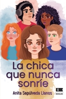 La chica que nunca sonríe 6125042537 Book Cover