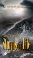 Going Through the Storms of Life 1936989417 Book Cover