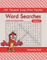 Word Searches: 102 Themed Large Print Puzzles (Classic Word Search) 1946463175 Book Cover