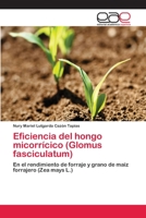 Eficiencia del hongo micorrícico (Glomus fasciculatum) 365907053X Book Cover