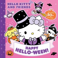 Hello Kitty and Friends: Happy Hello-ween! 0794454976 Book Cover