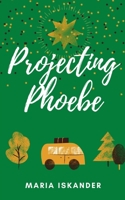 Projecting Phoebe 9357446699 Book Cover