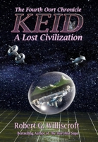 Keid: The Fourth Oort Chronicle (The Oort Chronicles) 1958922692 Book Cover