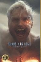 Khaos Has Come B0BJC2GVH9 Book Cover