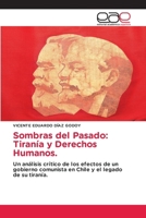 Sombras del Pasado: Tiranía y Derechos Humanos. 6137359204 Book Cover