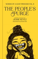 Words of a Goat Princess Volume II: The People's Purge B0DVRG5TWP Book Cover