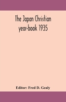 The Japan Christian year-book 1935 9354158560 Book Cover