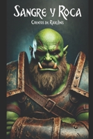 Sangre y roca: Cuentos de Raikänis (Spanish Edition) B0F1FF3Y9V Book Cover