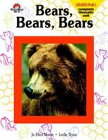 Bears, Bears, Bears: Grades PreK-1 1557991308 Book Cover