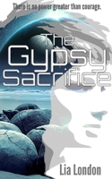 The Gypsy Sacrifice 1514230070 Book Cover