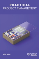 Practical Project Management B09SPC6CDY Book Cover