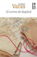 El correo de Bagdad (Spanish Edition) 9560016792 Book Cover