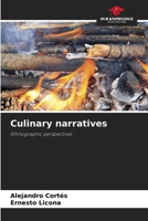 Culinary narratives 6207118707 Book Cover