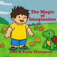 The Magic of Imagination B0G2J86PGG Book Cover