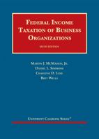 Federal Income Taxation of Business Organizations 1642424986 Book Cover