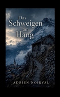 Das Schweigen am Hang (German Edition) 3695701323 Book Cover