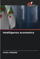 Intelligenza economica (Italian Edition) 6207729773 Book Cover