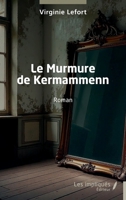 Le Murmure de Kermammenn (French Edition) B0FFS82SJ2 Book Cover