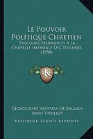 Le Pouvoir Politique Chretien 1166801993 Book Cover