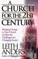 A Church for the 21st Century 1556612311 Book Cover