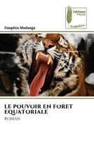 Le Pouvoir En Foret Equatoriale 620496271X Book Cover