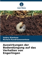 Auswirkungen der Bodendüngung auf das Verhalten von Engerlingen 6206325210 Book Cover