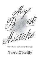 My Best Mistake: Epic Fails and Silver Linings 1443459518 Book Cover