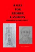 Rally for George Lansbury 1367689759 Book Cover
