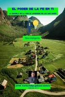 El poder de la fe en ti: la escuela de la vida es aprender de los que saben (Spanish Edition) B0CFWSCM2P Book Cover