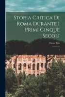 Storia critica di Roma durante i primi cinque secoli: 2 1019253606 Book Cover