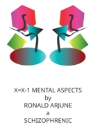 X=x-1 Mental Aspects B0H6Y16F8P Book Cover