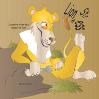 Lion Stress: Listening When the Answer is No! 107900761X Book Cover