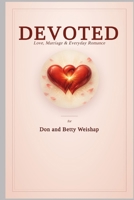 Devoted B0HDHHSNRG Book Cover