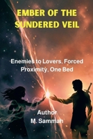 Ember of the Sundered Veil B0GVVX46R3 Book Cover