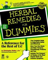 Herbal Remedies for Dummies 0764551272 Book Cover