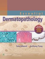 Essential Dermatopathology 1608312763 Book Cover