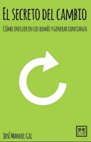 El secreto del cambio 8483569728 Book Cover