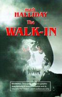 The Walk-In 1581128525 Book Cover