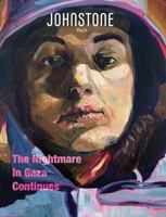 JOHNSTONE May 24: The Nightmare In Gaza Continues 0648234541 Book Cover