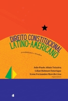 Direito Constitucional Latino-americano (Portuguese Edition) 6588781555 Book Cover