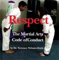 Respect: Martial Arts Code Of Conduct 0834805146 Book Cover