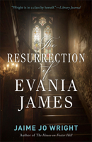 Resurrection of Evania James 0764246259 Book Cover