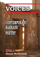 Voices: Contemporary Bahraini Poetry 1326454560 Book Cover