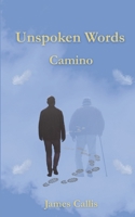 Unspoken Words: Camino B0FRN6XRPQ Book Cover